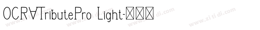 OCRATributePro Light字体转换